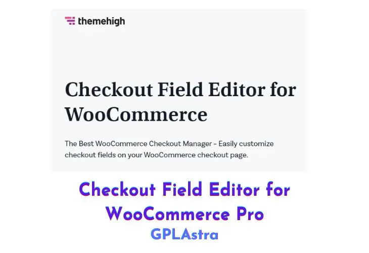 Checkout Field Editor for WooCommerce Pro