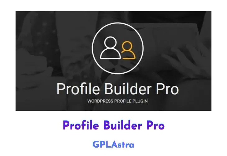 Profile Builder Pro