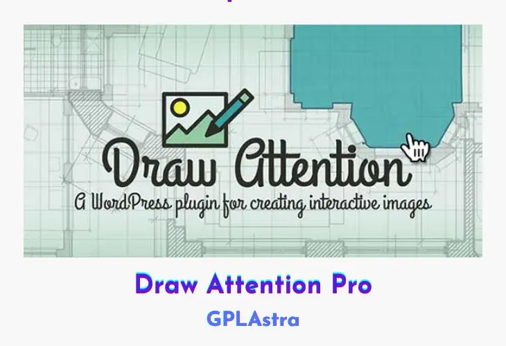 Draw Attention Pro v3.1.11 Plugin