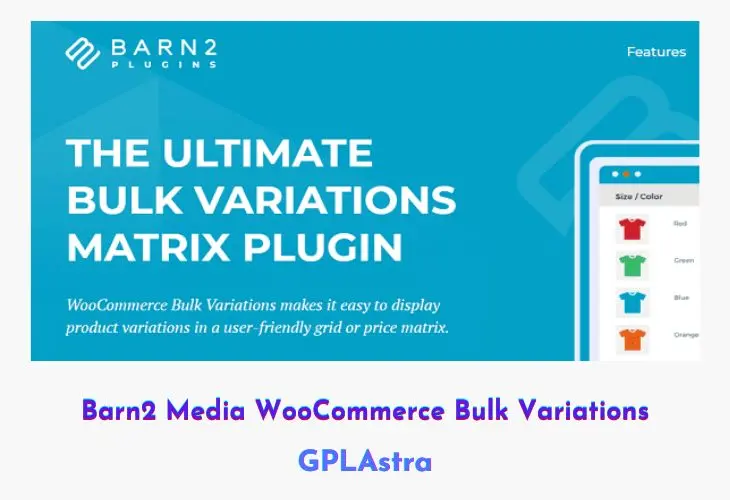 Barn2 Media WooCommerce Bulk Variations