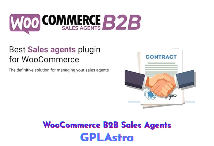 WooCommerce B2B Sales Agents v1.5.3 Plugin